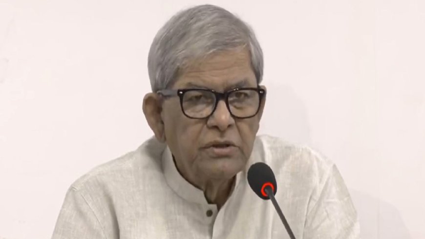 বিএনপিকে সংস্কারবিরোধী হিসেবে দেখানোর চেষ্টা হচ্ছে: ফখরুল